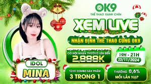 Xem Live Nhận Quà OK9 – Trải Nghiệm Giải Trí Kép: Vừa Xem Livestream, Vừa Săn Quà Khủng 3 Xem live nhận quà OK9